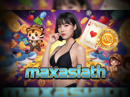 สล็อตเว็บตรง maxasiath